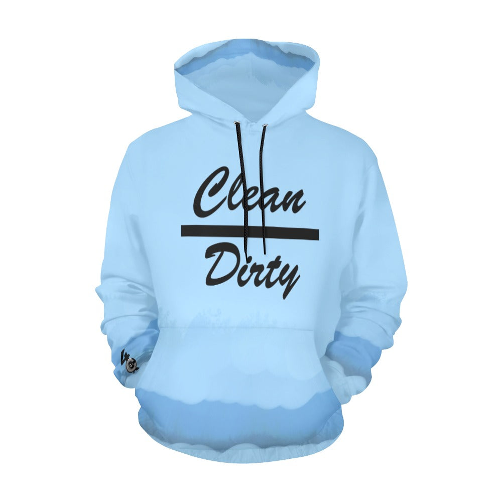 Clean Over Dirty Hoodies