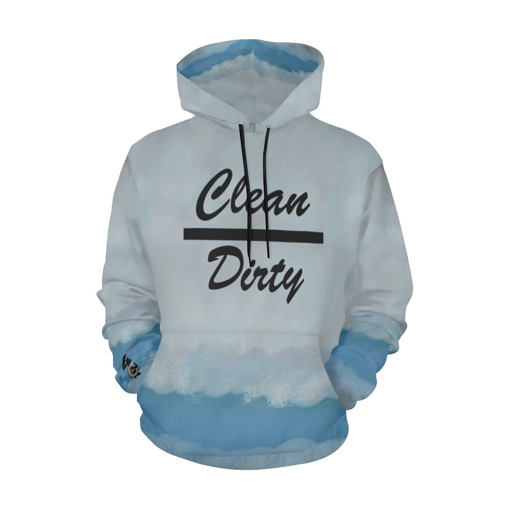 Clean Over Dirty Hoodies